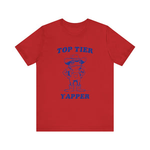 Top Tier Yapper